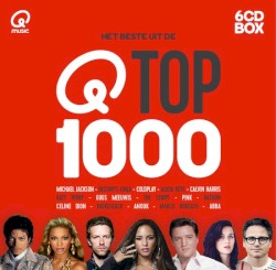 Qmusic: Het Beste Uit De Top 1000