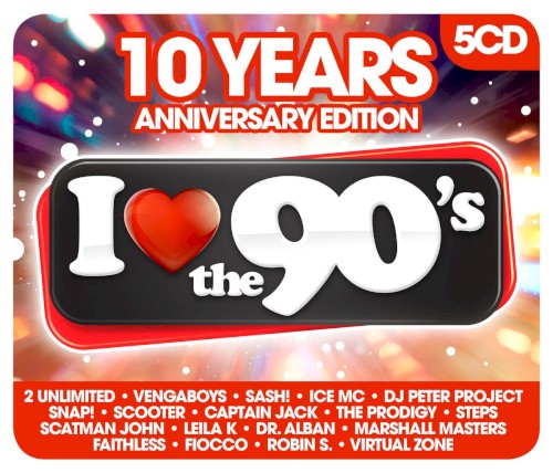 I Love the 90’s: 10 Years Anniversary Edition