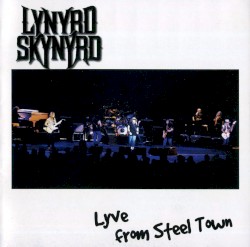 Lyve From Steel Town