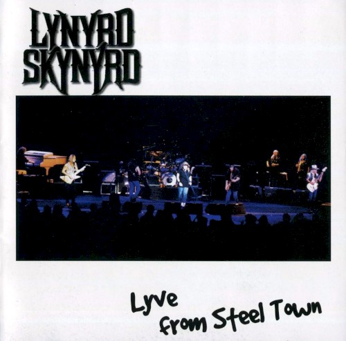 Lyve From Steel Town