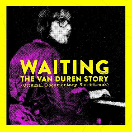 Waiting: The Van Duren Story