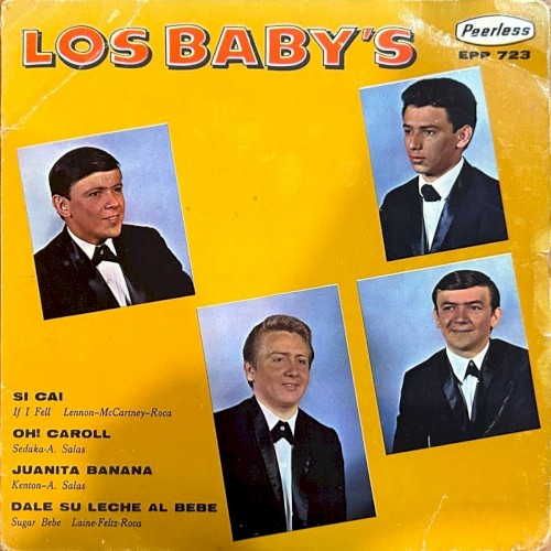 Si caí / Oh! Caroll / Juanita Banana / Dale su leche al bebe