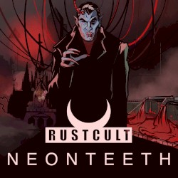 Neon Teeth