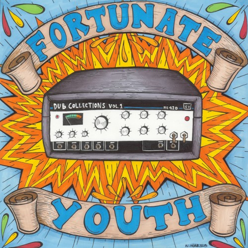 Fortunate Youth Dub Collections, Vol. 1