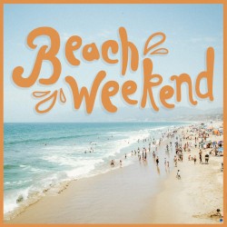 Beach Weekend