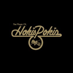 The Magic of Hokis Pokis