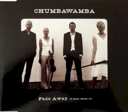 Fade Away (I Don’t Want To)
