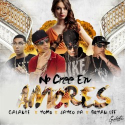 No cree en amores
