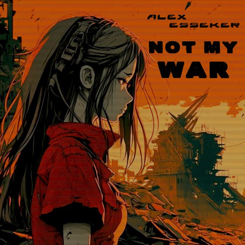Not My War
