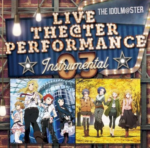THE IDOLM@STER LIVE THE@TER PERFORMANCE Instrumental 03