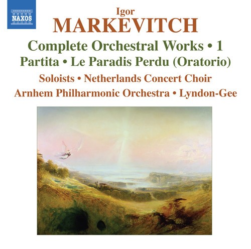 Complete Orchestral Works • 1: Partita / Le paradis perdu (Oratorio)