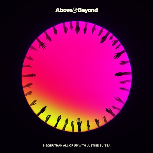 Bigger Than All of Us (Above & Beyond club mix)