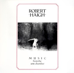 Music From The Ante Chamber