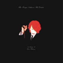 The Tongue Achieves the Dialect: A Tribute to Rozz Williams