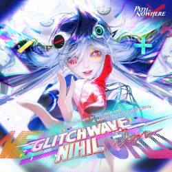 Glitchwave Nihil