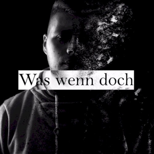 Was wenn doch