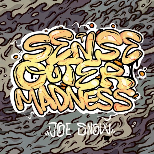 Sense Outer Madness