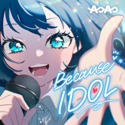 Because IDOL