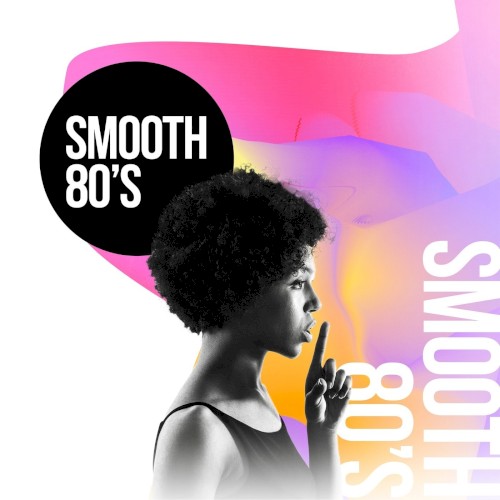 Smooth 80’s