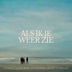 Als ik je weer zie