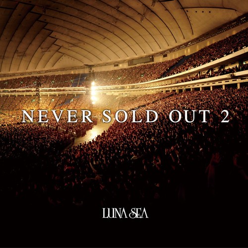 NEVER SOLD OUT 2