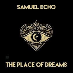 The Place of Dreams