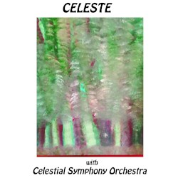 Celeste With Celestial Symphony Orchestra