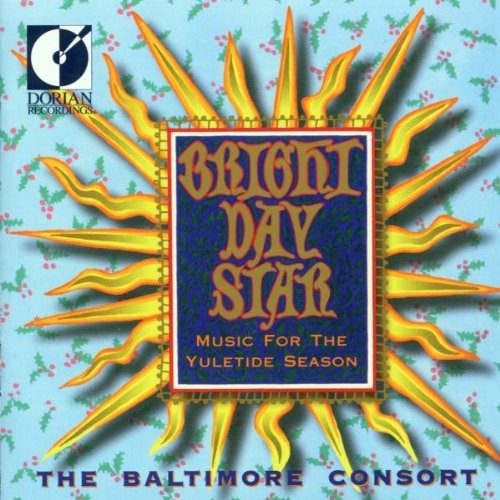 Bright Day Star - Music for the Yuletide Season