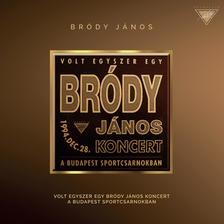 Volt egyszer egy Bródy János koncert