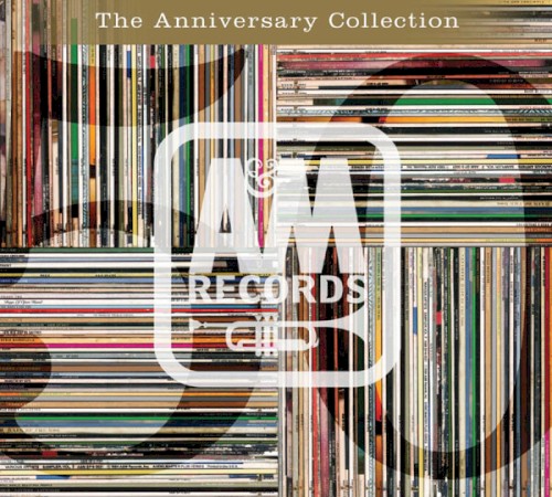 A & M 50: The Anniversary Collection