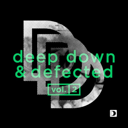 Deep Down & Defected Volume 2