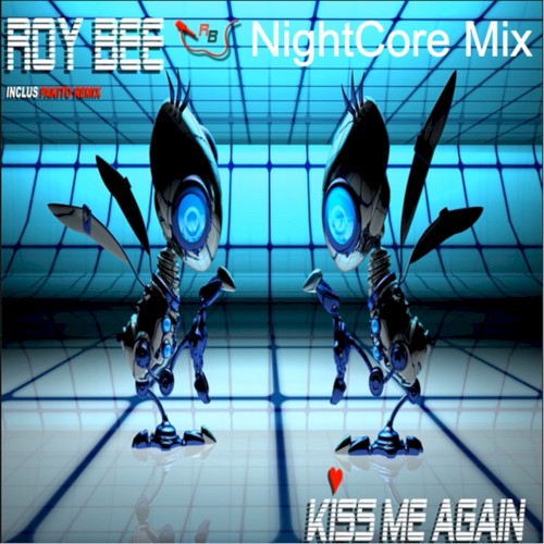 Kiss Me Again (Nightcore mix)