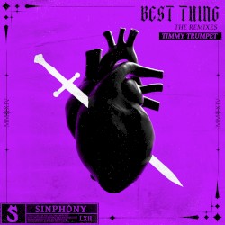 Best Thing (Ookay remix) (extended mix)