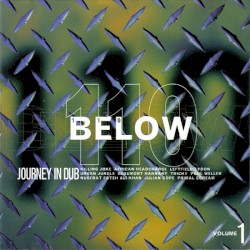 110 Below, Volume 1: Journey in Dub
