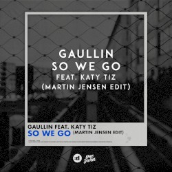 So We Go (Martin Jensen edit)