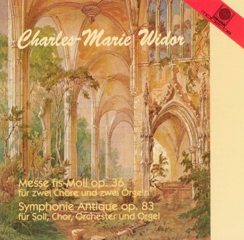 Messe fis-Moll, op. 36 / Symphonie antique, op. 83
