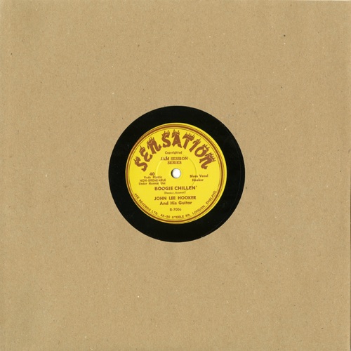 Boogie Chillen: The Essential Recordings of John Lee Hooker