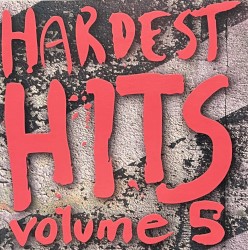 Hardest Hits, Volume 5