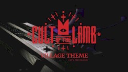Cult of the Lamb - Village Theme