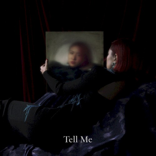 Tell Me