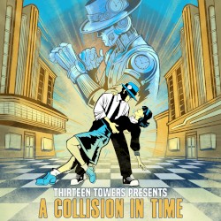 Collision in Time