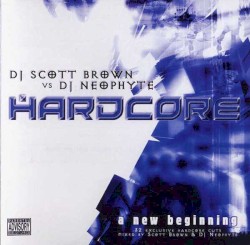 Hardcore: A New Beginning