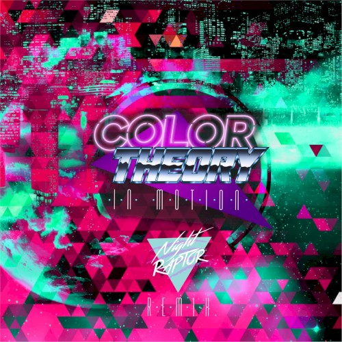 In Motion (Night Raptor Remix)