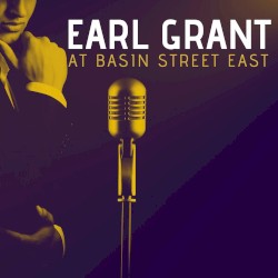 Earl Grant At Basin Street East