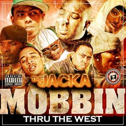 Mobbin Thru The West