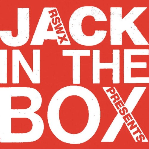 Radio Soulwax Presents JACK IN THE BOX