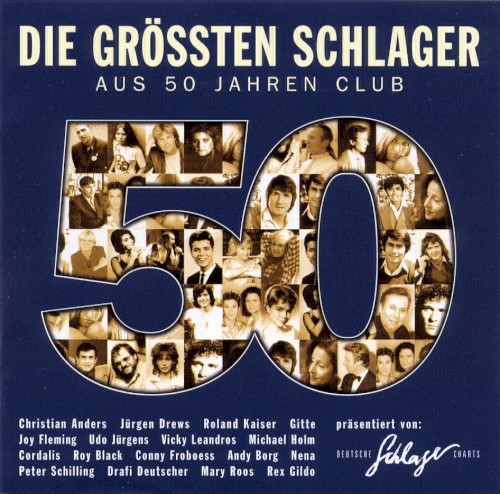 Die größten Schlager aus 50 Jahren Club
