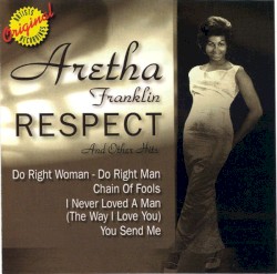Respect (And Other Hits)