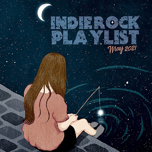 Indie/Rock Playlist: May 2021