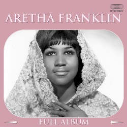 Aretha Franklin (full album non stop)